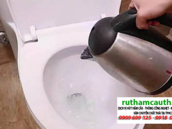Cách Thông Bồn Cầu Bằng Nước Nóng Tại Nhà Hiệu Quả , Đơn Giãn