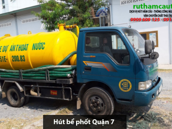 Báo giá xe hút bể phốt Quận 7 giá rẻ