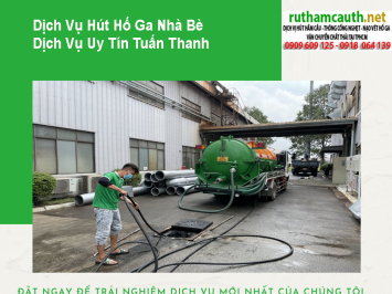 Bảng Báo Giá Dịch Vụ Hút Hố Ga Nhà Bè