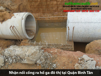Bảng giá dịch vụ nhận nối cống ra hố ga đô thị Quận Bình Tân
