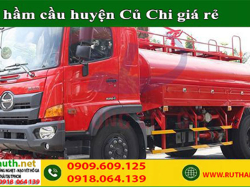 Dịch Vụ Rút Hầm Cầu Củ Chi Xử Lý Đầy Hầm Cầu Triệt Để