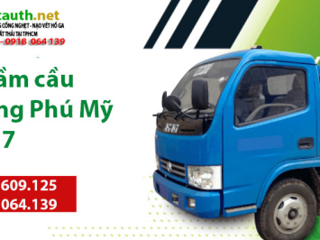Bảng báo giá rút hầm cầu phường Phú mỹ Quận 7