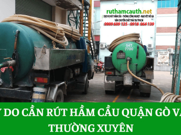 Dịch vụ rút hầm cầu Gò Vấp nhanh chóng hiệu quả bền lâu
