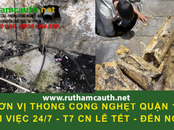 Dịch vụ thông cống nghẹt Quận 10 cam kết không phát sinh chi phí